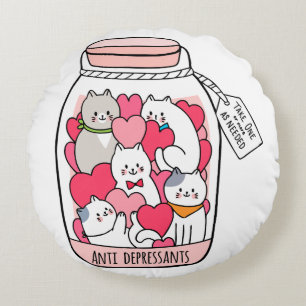 Cat Antidepressant Funny Cat Lover Gift Rond Kussen