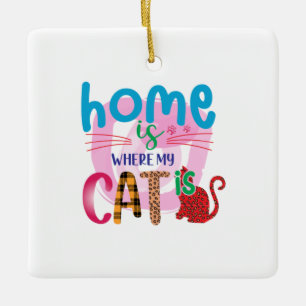 Cat Art Home is waar mijn kat is Keramisch Ornament