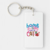 Cat Art Home is waar mijn kat is Sleutelhanger (Voorkant)