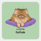 Cat Attitude Grappig Vierkante Sticker (Voorkant)