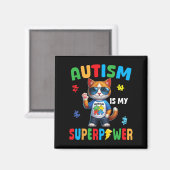 Cat Autisme Is Mijn Superpower Accepteer Ondersteu Magneet (Voorkant / Achterkant)