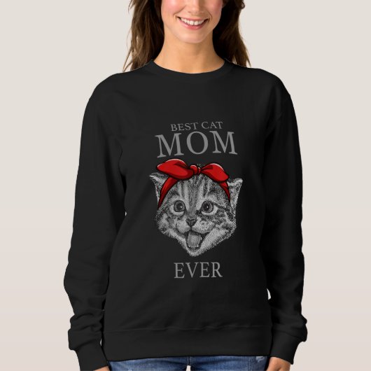 Cat Best Cat Mom Ever Meow with my Cat for Women 2 Trui (Voorkant)