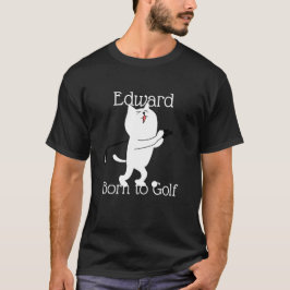 Cat Born to Golf T-shirt