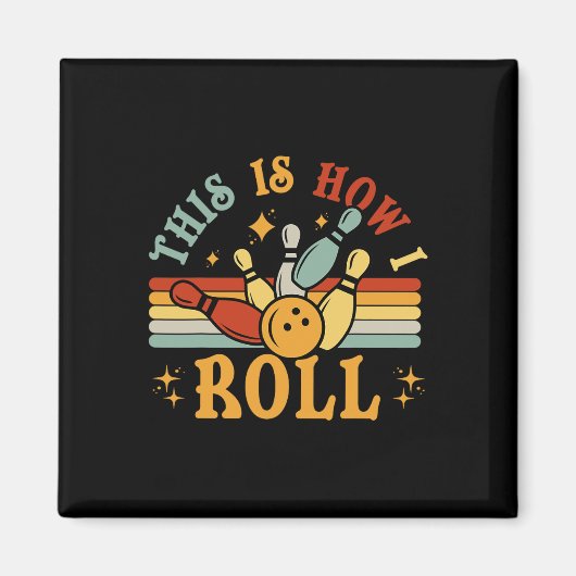 Cat bowling-shirt Dit is hoe ik grappig rol Magneet (Voorkant)