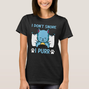 Cat Cat Meme I Don't Snore Ik spin me T-shirt