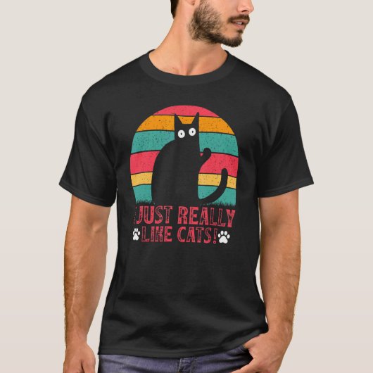 Cat  Cat Owner I Just Really Like Cats I  Cats T-shirt (Voorkant)