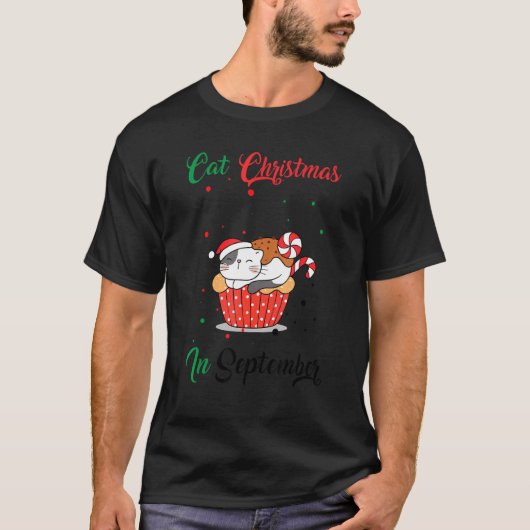Cat Christmas In September Xmas Kitten T-shirt (Voorkant)