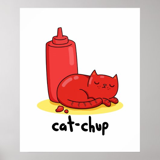 Cat-chup Funny Red Ketchup Cat Pun Poster (Voorkant)