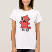 Cat-chup Grappige Ketchup Pun T-shirt (Voorkant)