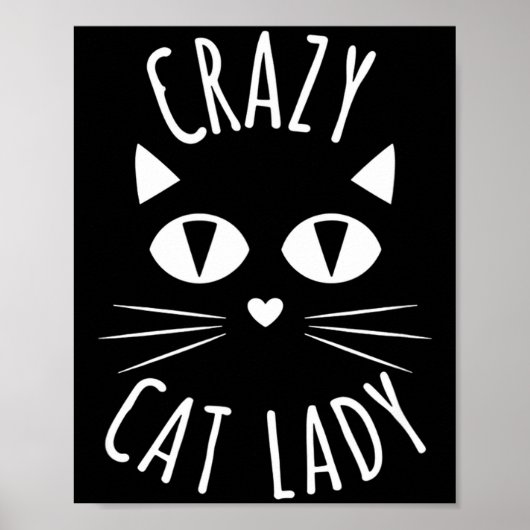Cat Crazy Cat Lady Funny Cat Lover Mother's Day Bi Poster (Voorkant)