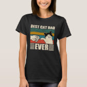 Cat Dad Best Cat Dad Ever T-shirt (Voorkant)