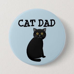 CAT DAD-BUTTON RONDE BUTTON 7,6 CM