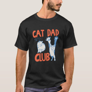 Cat Dad Club Cool Huisdier Vader Cadeau Idee voor T-shirt