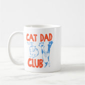 Cat Dad Club, Life Is Better With Cats, Cat Dad, F Koffiemok (Links)