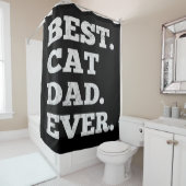 Cat Dad Fathers Day| Best Dad ever gift Douchegordijn (In situ)