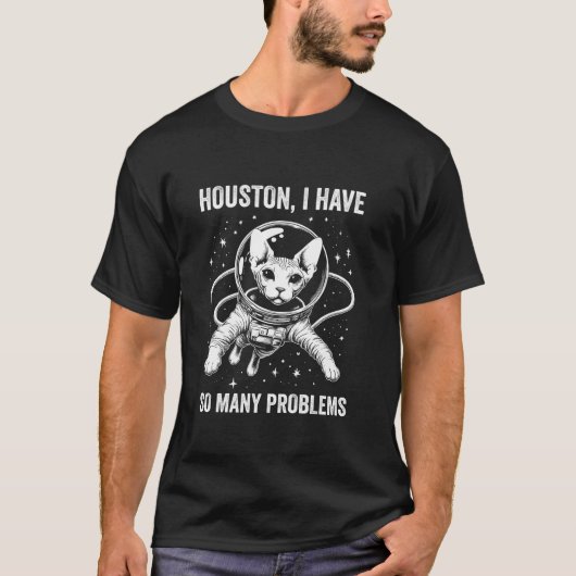 Cat Dad Mom Space Houston Probleem Sphynx T-shirt (Voorkant)