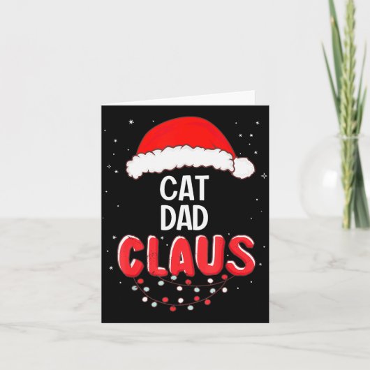 Cat Dad Santa Claus Christmas Matching Costume For Kaart (Voorkant)