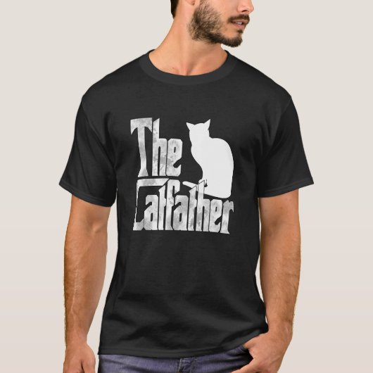 Cat Dad The Catfather Crazy Cat Father Kitty Daddy T-shirt (Voorkant)