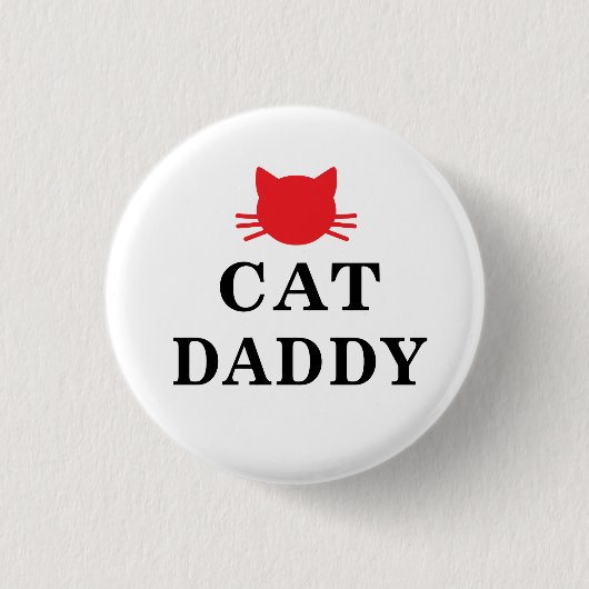 Cat Daddy Button (Voorkant)