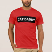 CAT DADDY DAD T-SHIRTS (Voorkant)