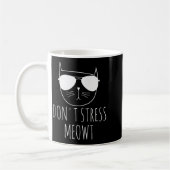 Cat Design Funny Pun Don't Stress Meowt Funny Sayi Koffiemok (Links)