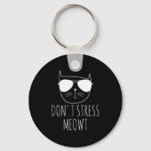 Cat Design Funny Pun Don't Stress Meowt Funny Sayi Sleutelhanger (Voorkant)