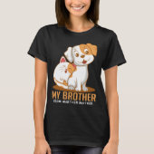 Cat Dog Brother  Animal T-shirt (Voorkant)
