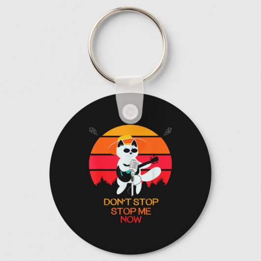 Cat Don't Stop Me Now Cat Funny  Sleutelhanger (Voorkant)