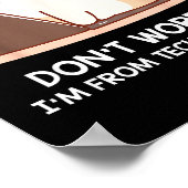Cat Don't Worry I'm From Tech Suprt For Men Women  Poster (Hoek)