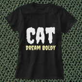 Cat Dream moedig grappig eenvoudig gepersonaliseer T-shirt