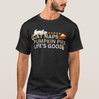 Cat dutjes pompoen taarten leven goede Thanksgivin T-shirt