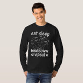 Cat   Eat Sleep Meeeoww Repeat  Cat Owner Cute Cat T-shirt (Voorkant volledig)