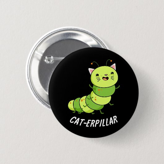Cat-erpipe Funny Caterpipe Pun Dark BG Ronde Button 5,7 Cm (Voorkant /achterkant)