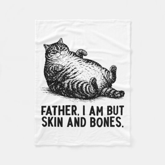 Cat Father I Am But Skin And Bones Fleece Deken (Voorkant)