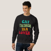 Cat Father Tea  Kitten Daddy Tea Love Cat Dad  1 Trui (Voorkant volledig)