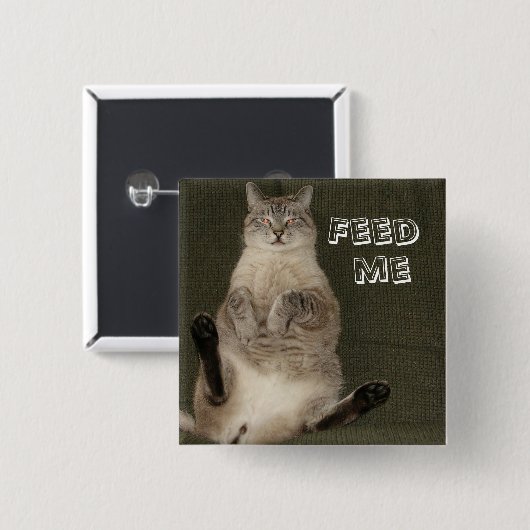 Cat "FEED ME" Square Button (Voorkant /achterkant)