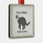 Cat Felis Catus Metalen Ornament (Rechts)