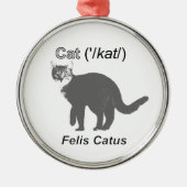 Cat Felis Catus Metalen Ornament (Voorkant)