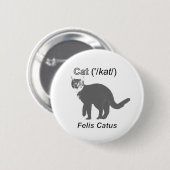 Cat Felis Catus Ronde Button 5,7 Cm (Voorkant /achterkant)