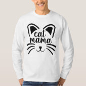 Cat Funny Quotes T-shirt (Voorkant)