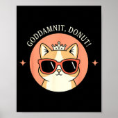 Cat - Godit, Donut! Sy Retro Cat Lover Design  Poster (Voorkant)