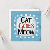 Cat Goes Meow Wenskaart Kaart (Voorkant / Achterkant in situ)