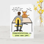 Cat grappige felicitaties voor uw nieuwe werkkaart kaart (Gele Bloem)