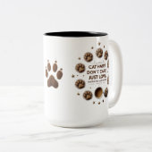Cat Hair Don't Care 15oz Mok - Funny & Furry Cat (Voorkant rechts)