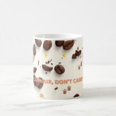 Cat Hair Don't Care Mok - Grappige koffiebeker voo (Center)