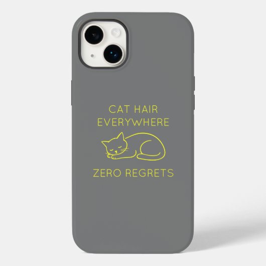 Cat hair everywhere zero regrets Case-Mate iPhone case (Achterkant)
