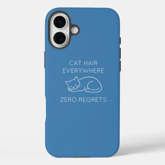 Cat hair everywhere zero regrets Case-Mate iPhone case (Achterkant)