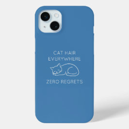 Cat hair everywhere zero regrets iPhone 15 mini hoesje