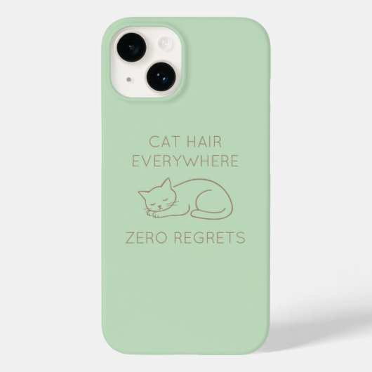 Cat hair everywhere zero regrets Case-Mate iPhone case (Achterkant)
