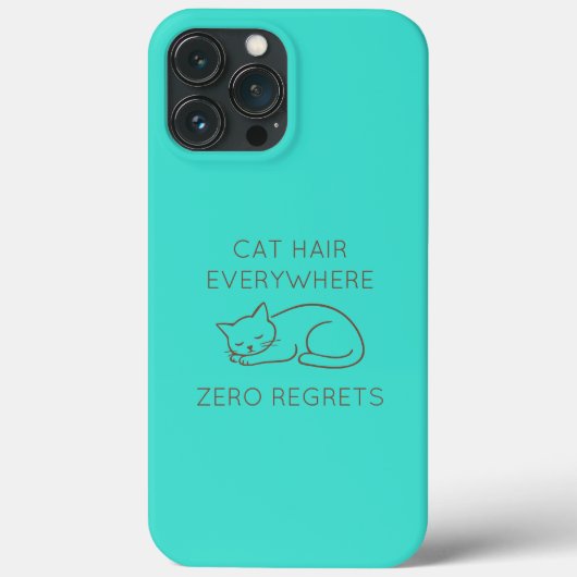 Cat hair everywhere zero regrets Case-Mate iPhone case (Achterkant)
